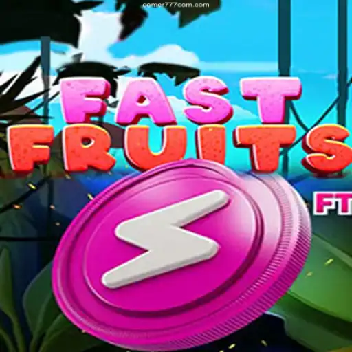 Discover the Thrilling World of FastFruits at Comer777.com