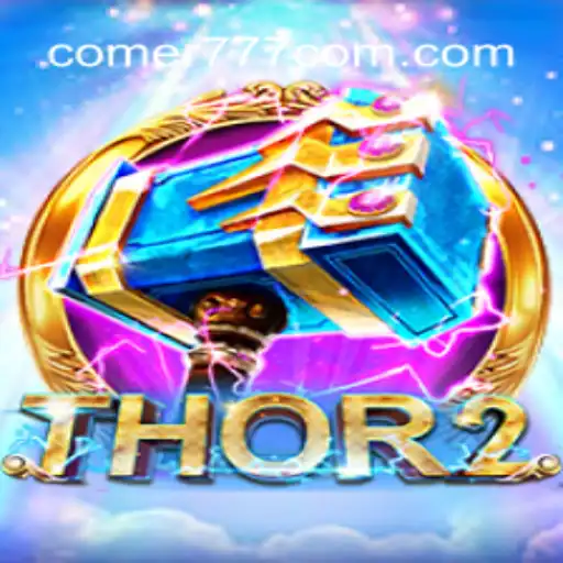 Explore the Mythical World of Thor2 at Comer777.com